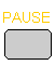 PAUSE